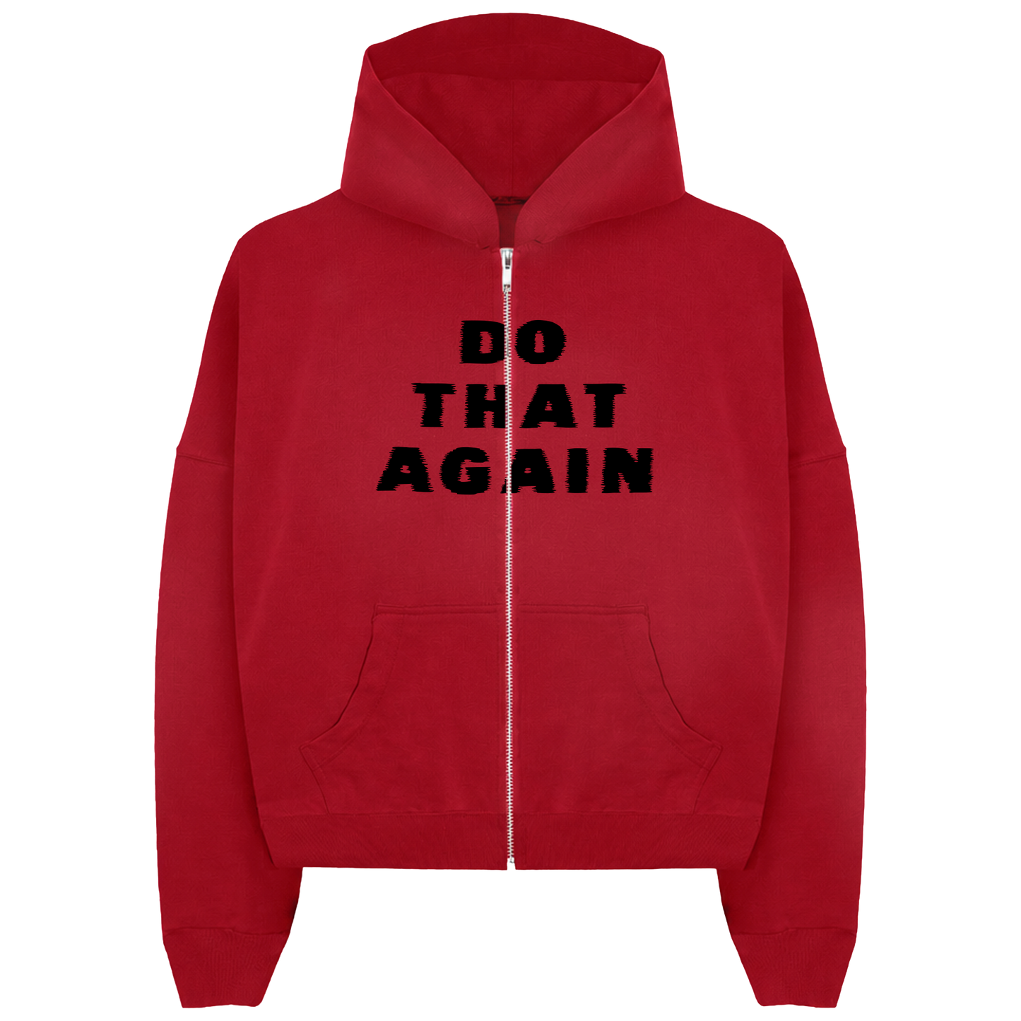 Do That Again Red Zip Hoodie